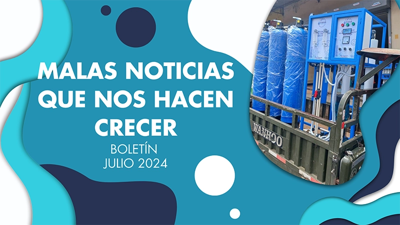 Malas noticias que nos hacen crecer - BOLETÍN JULIO 2024